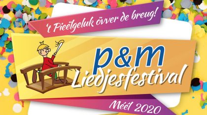 P&M Liedjesfestival 2020 in Meijel