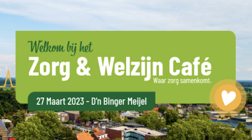 Nieuw initiatief in Meijel: Zorg en Welzijn Café verbindt zorg- en welzijnsverleners